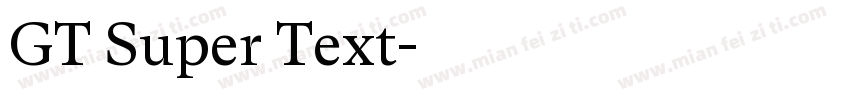 GT Super Text字体转换